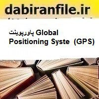 پاورپوینت Global Positioning Syste  (GPS)